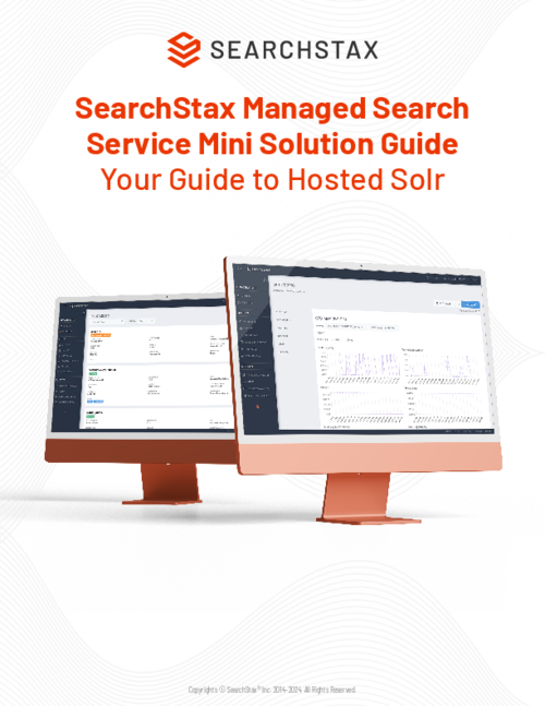 SearchStax Managed Search Mini-Solution Guide
