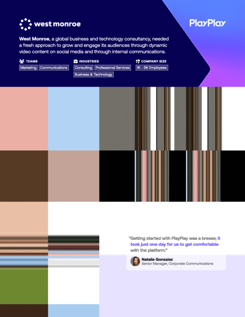 How West Monroe is Scaling Video Production & Boosting Engagement with PlayPlay