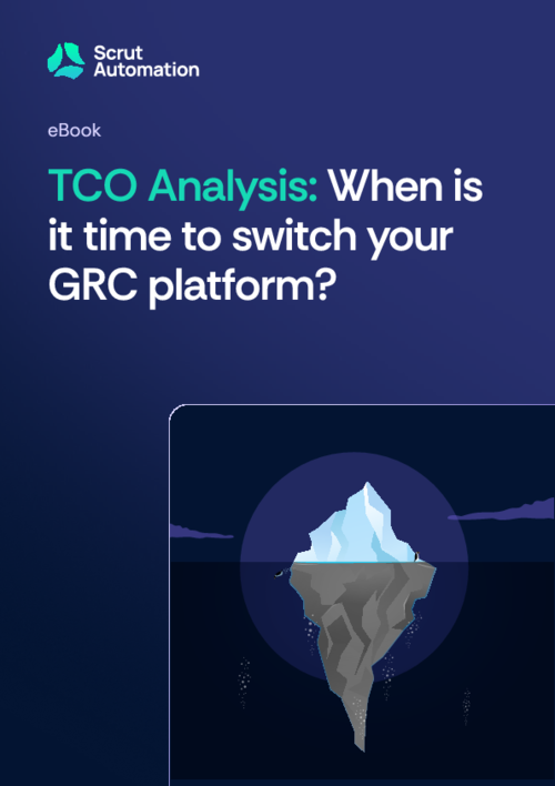 TCO Analysis: When is it Time to Switch Your GRC Platform?