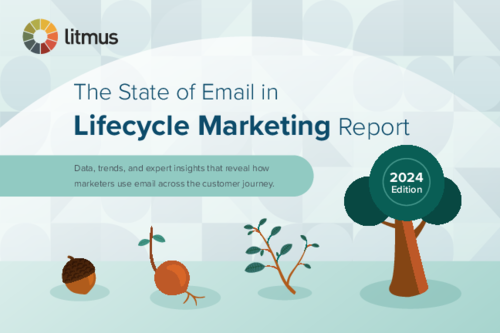 The State of Email in Lifecycle Marketing—2024 Edition