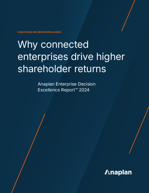 Unlocking Decision Excellence: Why connected enterprises drive higher shareholder returns
