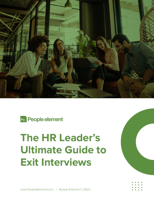 The Ultimate Guide to Exit Interviews