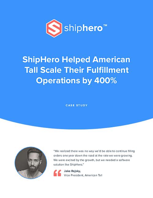 ShipHero Helped American Tall Scale Their Fulfillment Operations by 400%