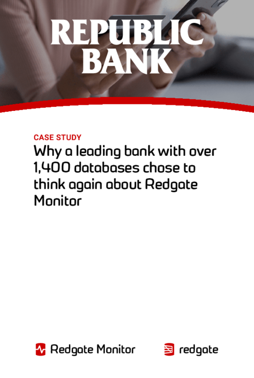 Republic Bank | “When you have a 99.7 success rate of uptime on your servers,and can give information back on where your estate is at any time of the day, that is the ROI right there.”