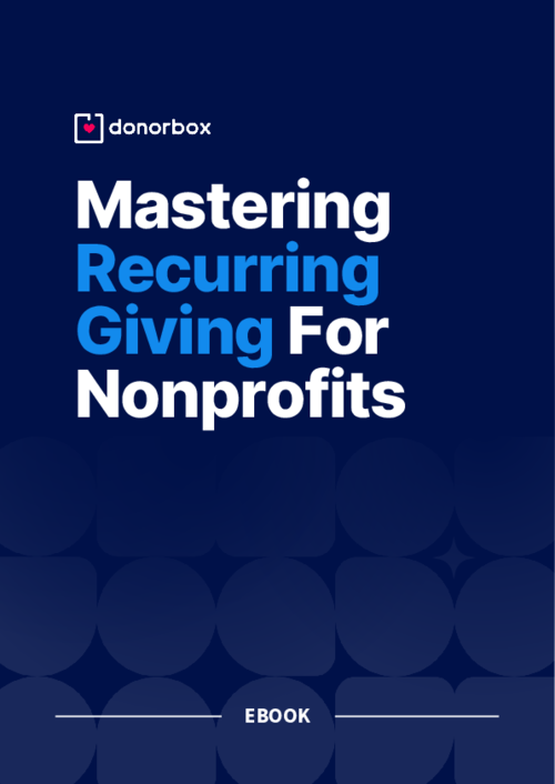 Mastering Recurring Giving For NonProfits