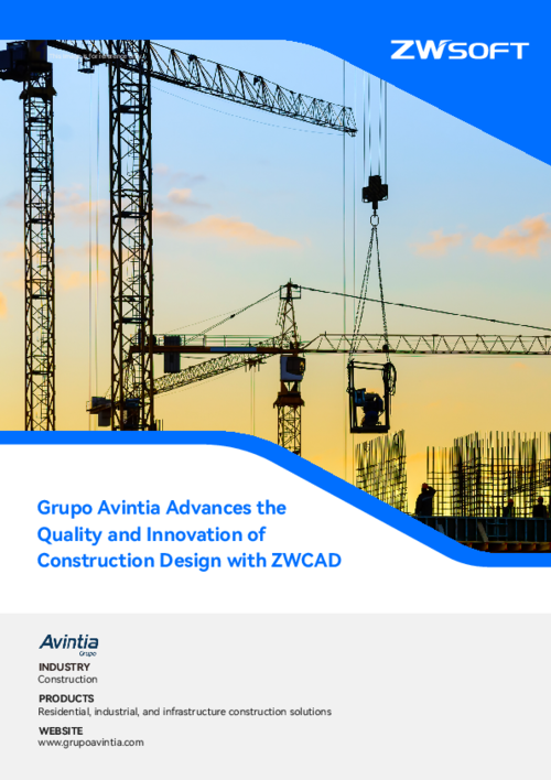 Grupo Avintia Advances the Quality and Innovation of Construction Design with ZWCAD