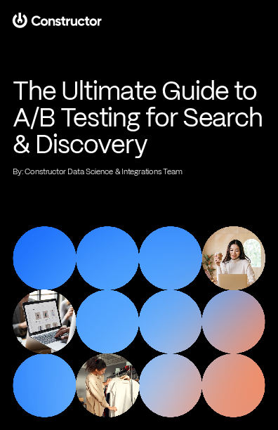 The Ultimate Guide to A/B Testing for Search & Discovery