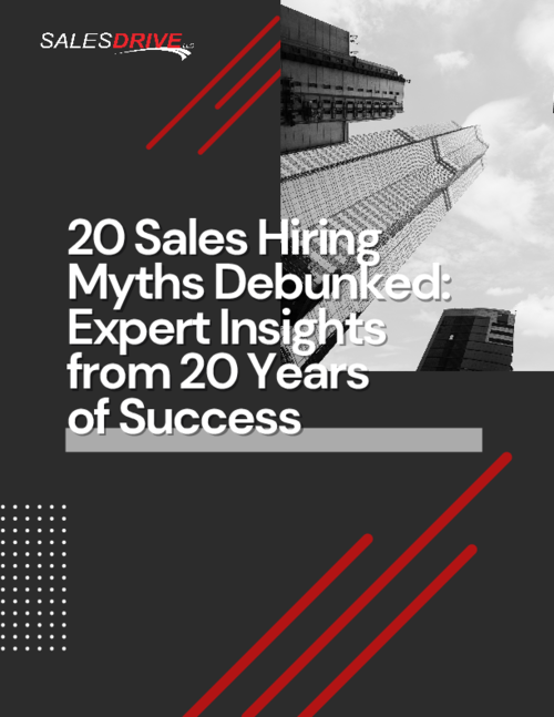 20 Sales Hiring Myths Debunked