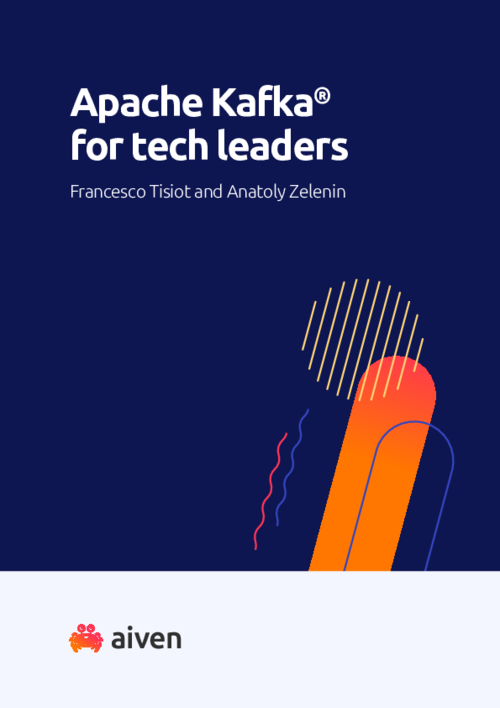 Apache Kafka for Tech Leaders