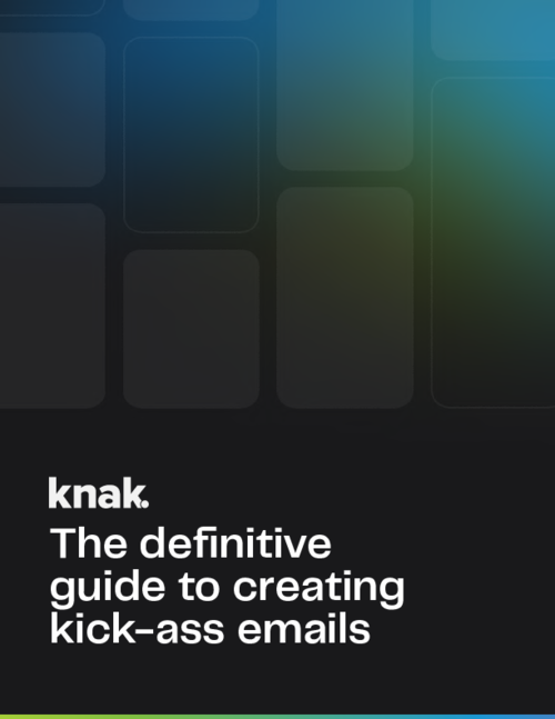 The Definitive Guide to Creating Kick‑ass Emails