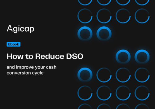 How to Reduce DSO and improve your cash conversion cycle