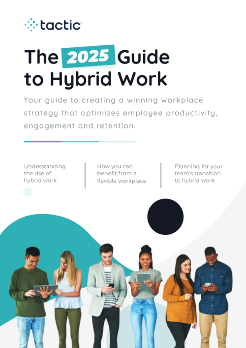 Tactic Hybrid Work Guide