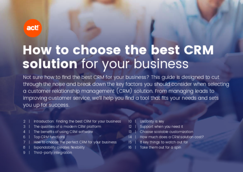 How to choose the best CRM solution for your business