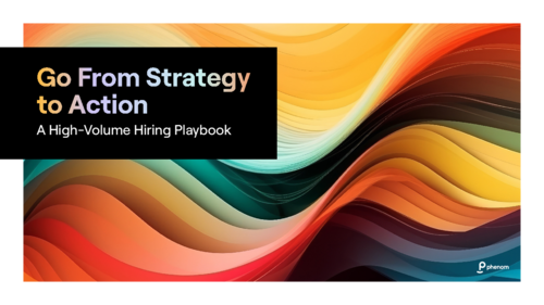 High-Volume Hiring Playbook | Go From Strategy to Action