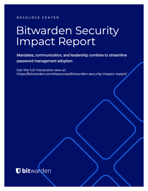 Bitwarden Security Impact Report