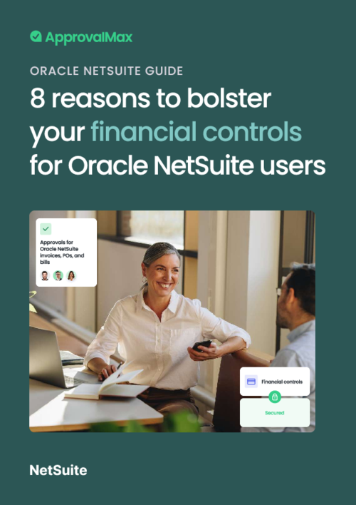 8 reasons to bolster your financial controls for Oracle NetSuite