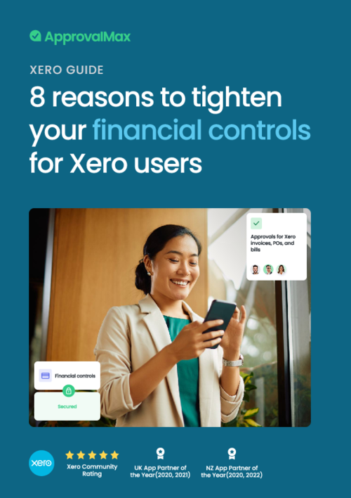 8 reasons to bolster your financial controls for Xero