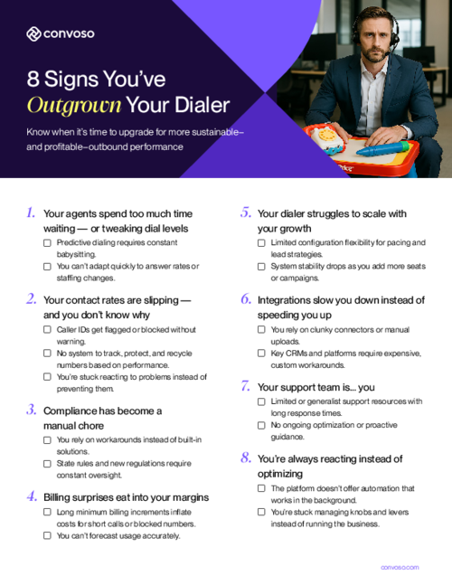 Eight Signs You’ve Outgrown Your Dialer