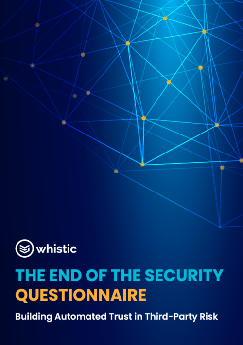 The End of The Security Questionnaire