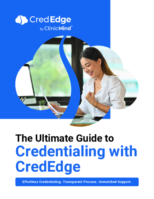 Unlock the Secrets to Effortless Credentialing with CredEdge