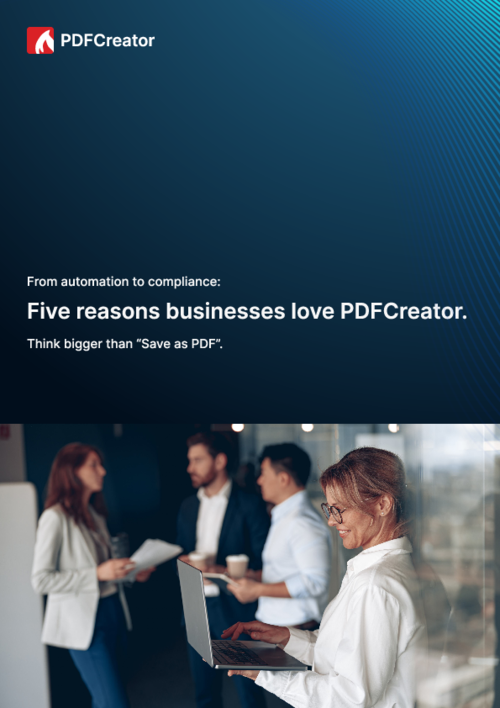 Five reasons businesses love PDFCreator