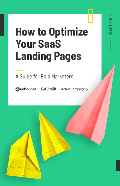 How To Optimize Your SaaS Landing Pages