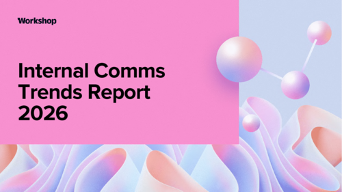 2026 Internal Communications Trends Report