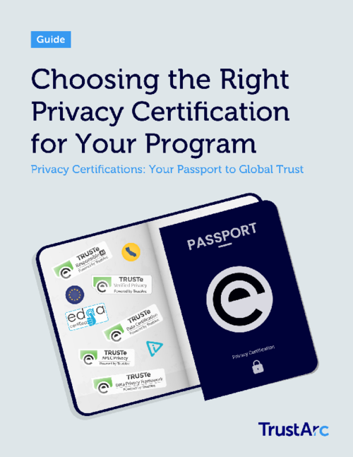 Choosing the Right Privacy Certification for Your Program