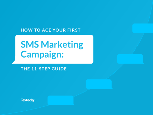 The Complete SMS Marketing Guide for 2021