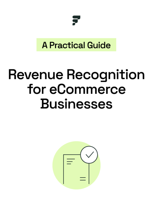 Revenue Recognition for Ecommerce Businesses Guide