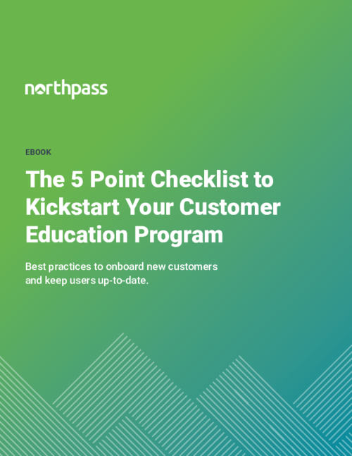 5-Point Checklist to Kickstart Your Customer Education Program