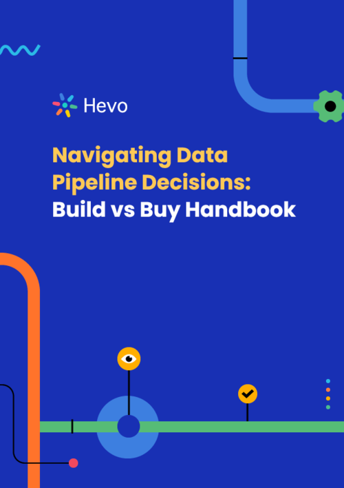 Data Pipelines - The Dilemma of Build Vs Buy