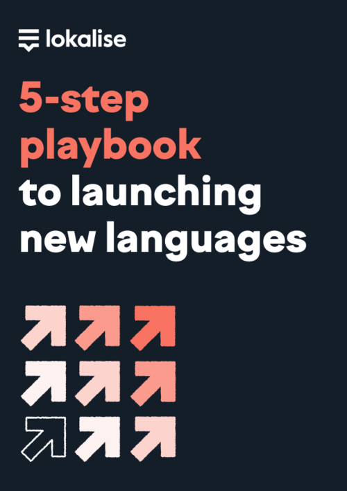 5-step playbook to launching new languages