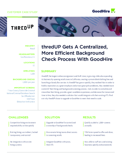 thredUP Gets A Centralized, More Efficient Background Check Process With GoodHire