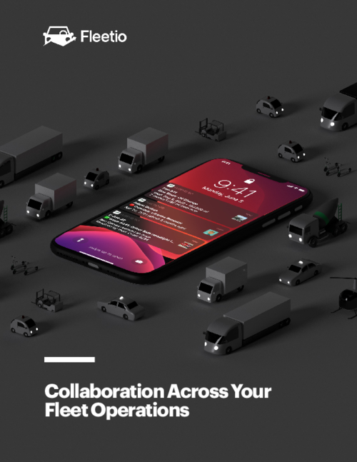 Collaboration Across Your Fleet Operations