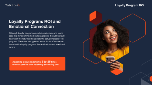 Loyalty Program: ROI and Emotional Connection