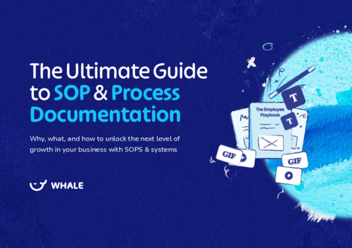 The Ultimate Guide to Process and SOP Documentation