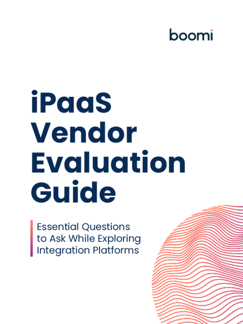 iPaaS Vendor Evaluation Guide