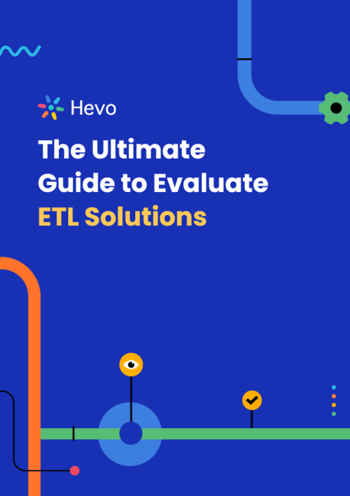 Guide to Evaluate Data Pipeline Solutions