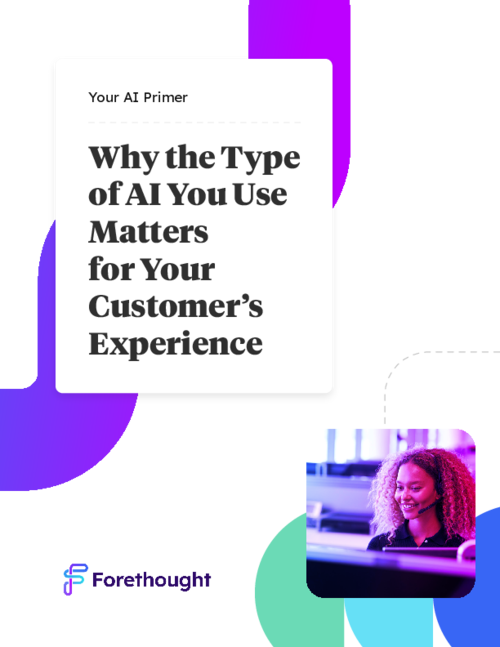 AI Primer - Why the Type of AI You Use Matters for Your Customer’s Experience