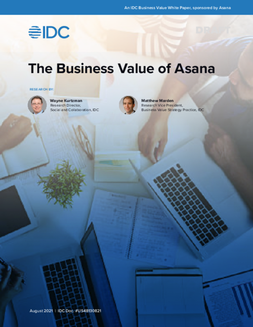 IDC The Business Value of Asana ROI Report