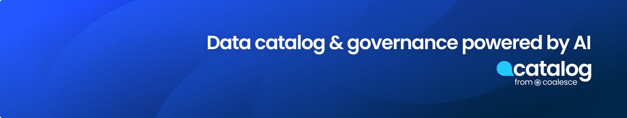 Coalesce Catalog (formerly CastorDoc)