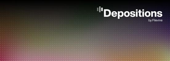 Depositions by Filevine