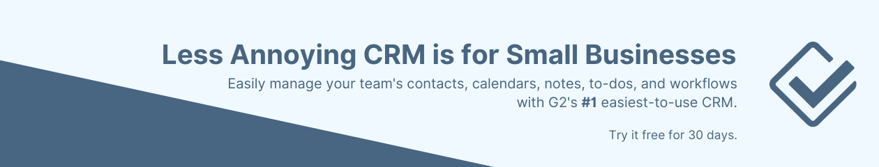 Less Annoying CRM