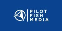 Pilot Fish Media