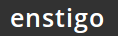 Enstigo