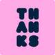 Thanks