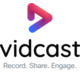 Vidcast
